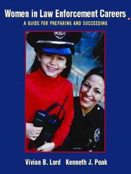 Paperback Women in Law Enforcement Careers: A Guide for Preparing and Succeeding Book