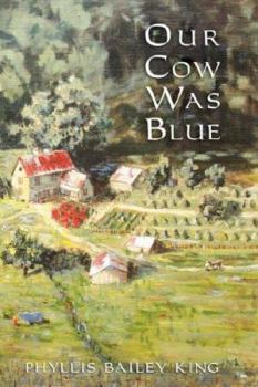 Paperback Our Cow Was Blue Book