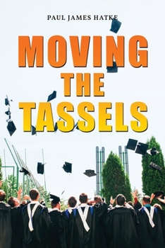 Paperback Moving the Tassels Book