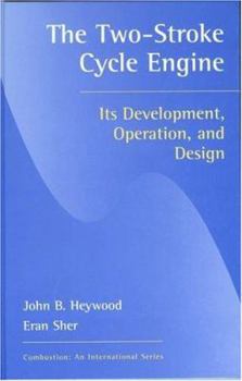 Hardcover Two-Stroke Cycle Engine: It's Development, Operation and Design Book