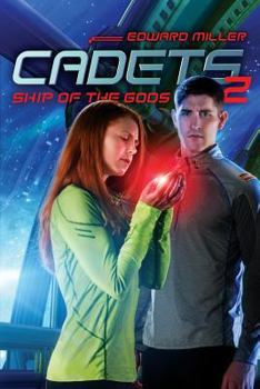 Paperback Cadets: 2 The Ship of the Gods Book