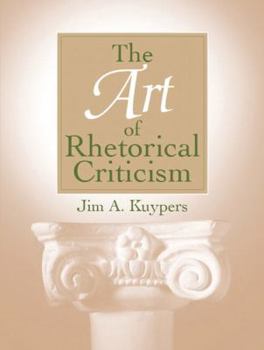 Paperback The Art of Rhetorical Criticism Book