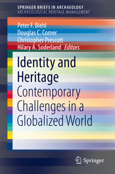 Paperback Identity and Heritage: Contemporary Challenges in a Globalized World Book
