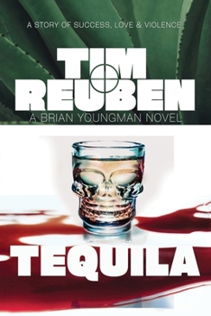 Paperback Tequila: A Story of Success, Love, and Violence Book