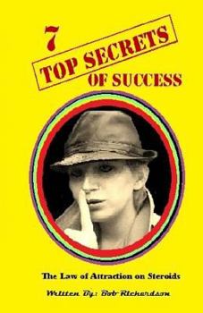 Paperback 7 Top Secrets of Success: 7 stratigies of achieving success in every area of your life Book