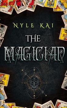 The Magician - Book #2 of the Urban Tarot Collection