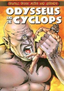 Paperback Odysseus and the Cyclops (Graphic Greek Myths and Legends) Book
