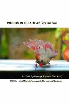 Hardcover Words In Our Beak, Volume One Book