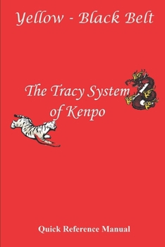 Paperback Tracy System of Kenpo Quick Reference Manual Yellow - Black Book