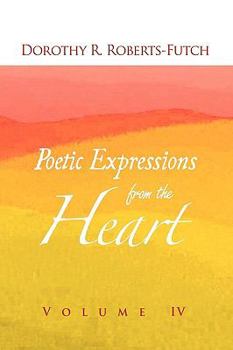 Paperback Poetic Expressions from the Heart Book