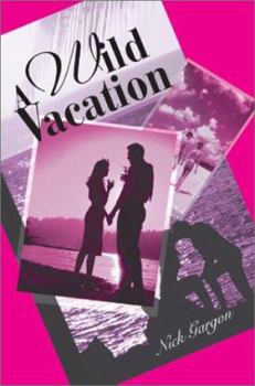 Paperback A Wild Vacation Book