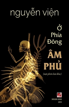 Paperback Ở Phía Đông Âm Phủ [Vietnamese] Book