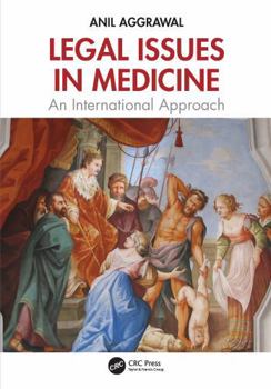 Hardcover Legal Issues in Medicine: An International Approach Book