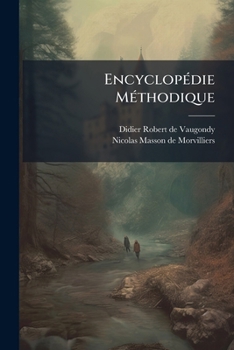 Paperback Encyclopédie Méthodique: Géographie Moderne ... [French] Book