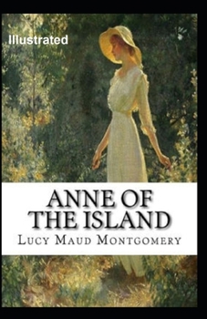 Paperback Anne of the Island Illustrated Book