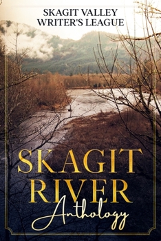 Paperback Skagit River Anthology Book