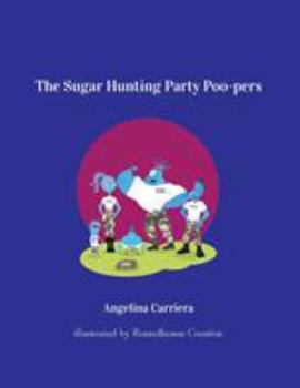Paperback The Sugar Hunting Party Poo-pers Book