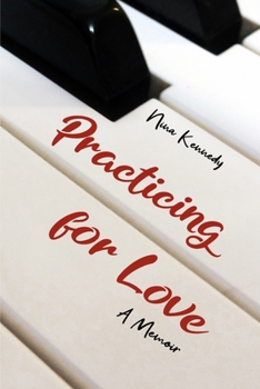 Paperback Practicing for Love: A Memoir Book
