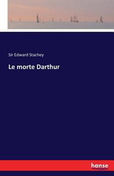 Paperback Le morte Darthur Book
