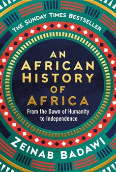 Paperback An African History of Africa: From the Dawn of Civilization to Independence Book