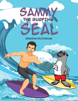 Paperback Sammy the Surfing Seal Book