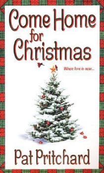 Mass Market Paperback Come Home for Christmas Book