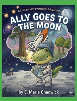 Paperback Ally Goes To The Moon Book
