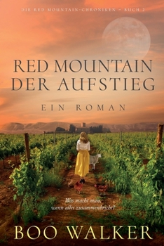Paperback Red Mountain - Der Aufstieg: Ein Roman [German] Book