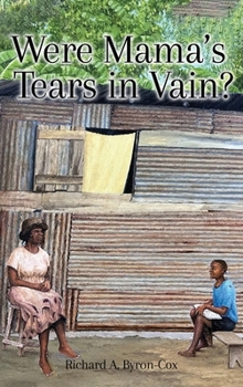 Hardcover Were Mama's Tears in Vain? Book