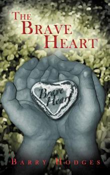 Paperback The Brave Heart Book