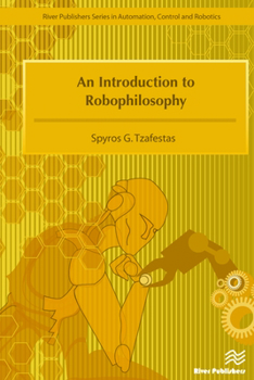 Hardcover An Introduction to Robophilosophy Book
