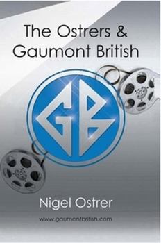 Paperback The Ostrers and Gaumont British Book