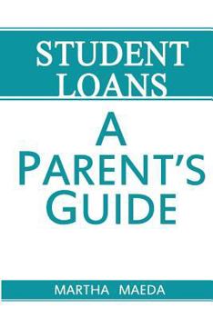 Paperback Student Loans: A Parent's Guide Book