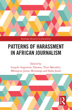 Hardcover Patterns of Harassment in African Journalism Book