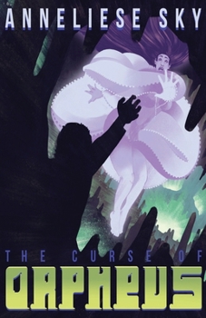 Paperback The Curse of Orpheus (Book 1: The Mythos of the Pantheon) Book