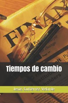 Paperback Tiempos de cambio [Spanish] Book