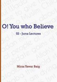 Paperback O! You who Believe Book