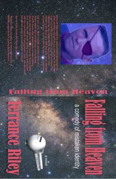 Paperback Falling from Heaven: A Comedy of Mistaken Identity Book