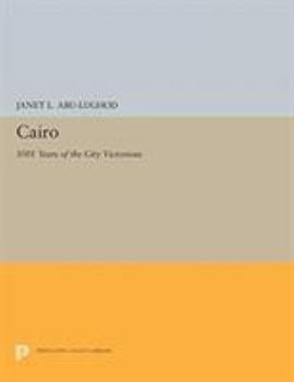 Paperback Cairo: 1001 Years of the City Victorious Book