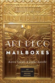 Paperback Art Deco Mailboxes: An Illustrated Design History Book