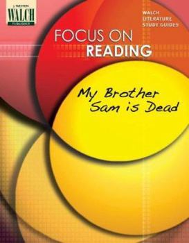 Paperback Focus on Reading: My Brother Sam Is Dead Book