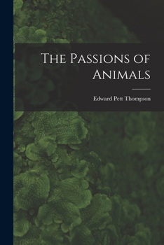 The Passions Of Animals