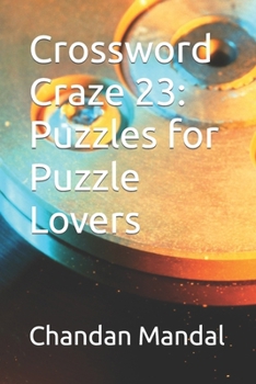 Paperback Crossword Craze 23: Puzzles for Puzzle Lovers Book