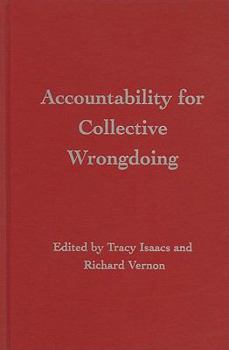 Hardcover Accountability for Collective Wrongdoing Book