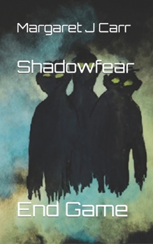 Paperback Shadowfear: End Game Book