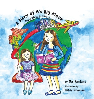 Hardcover A Diary of G's Big Move From West to East Book