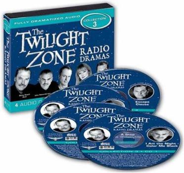The Twilight Zone Radio Dramas Collection 3