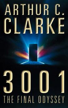 3001: The Final Odyssey - Book #4 of the Space Odyssey