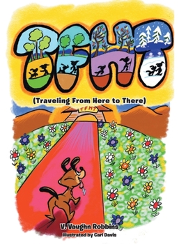 Paperback Tfht: (Traveling From Here to There) Book