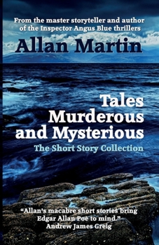 Paperback Tales Murderous and Mysterious: The Short Story Collection Book